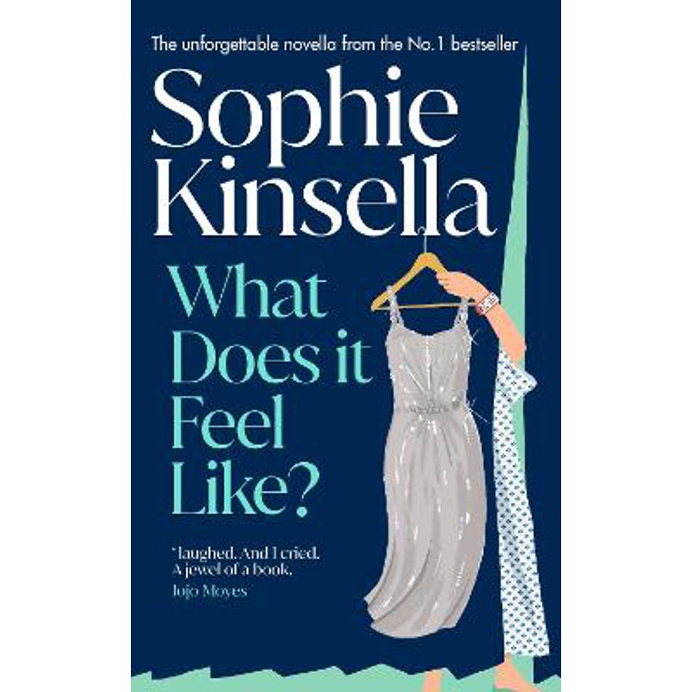 What Does it Feel Like? (Hardback) - Sophie Kinsella